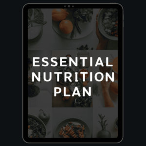 Essential Nutrition Plan – 1 Month